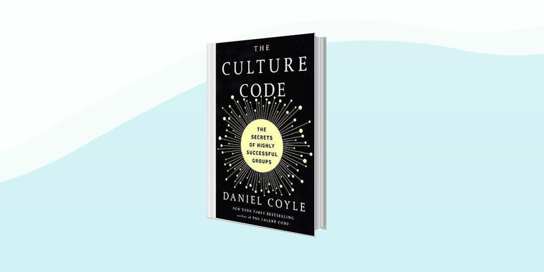 13. The Culture Code by Daniel Coyle (2018)