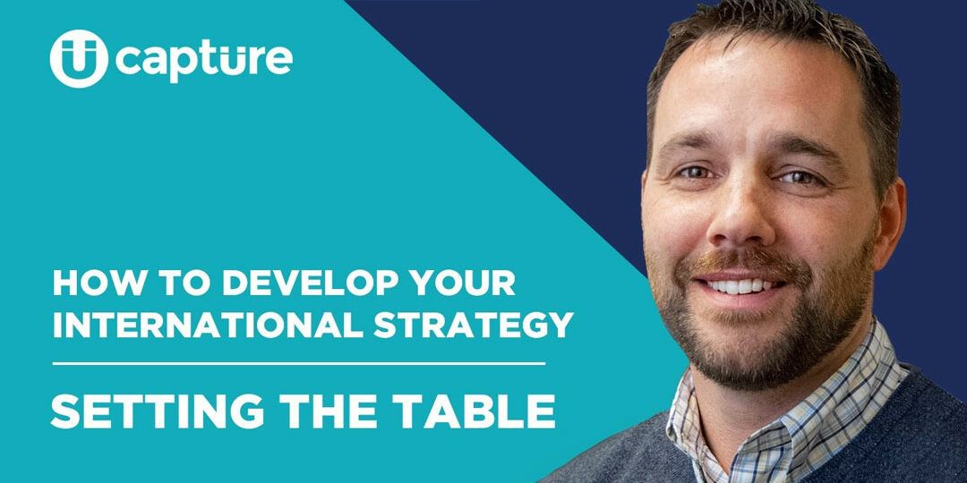 Setting the Table: How to Develop Your International Strategy