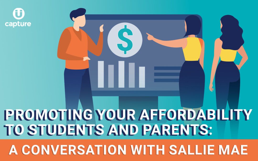 Promoting Your Affordability to Students and Parents: A Conversation with Sallie Mae